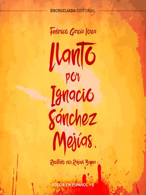 Llanto por Ignacio Sánchez Mejías - Audiobook